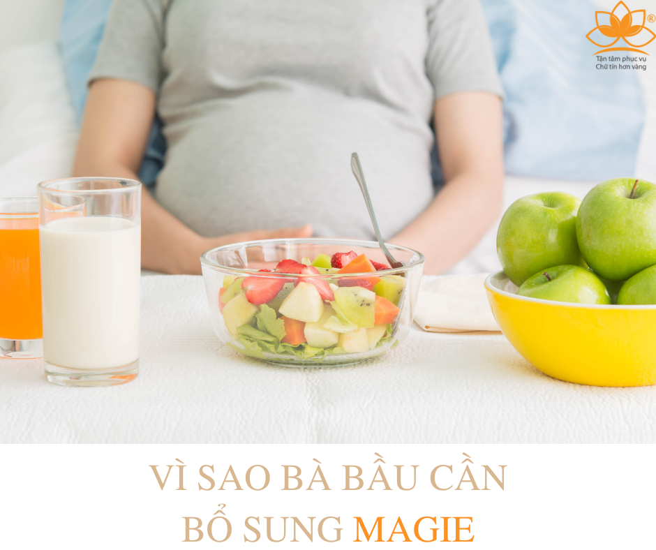 VÌ SAO BÀ BẦU CẦN BỔ SUNG MAGIE